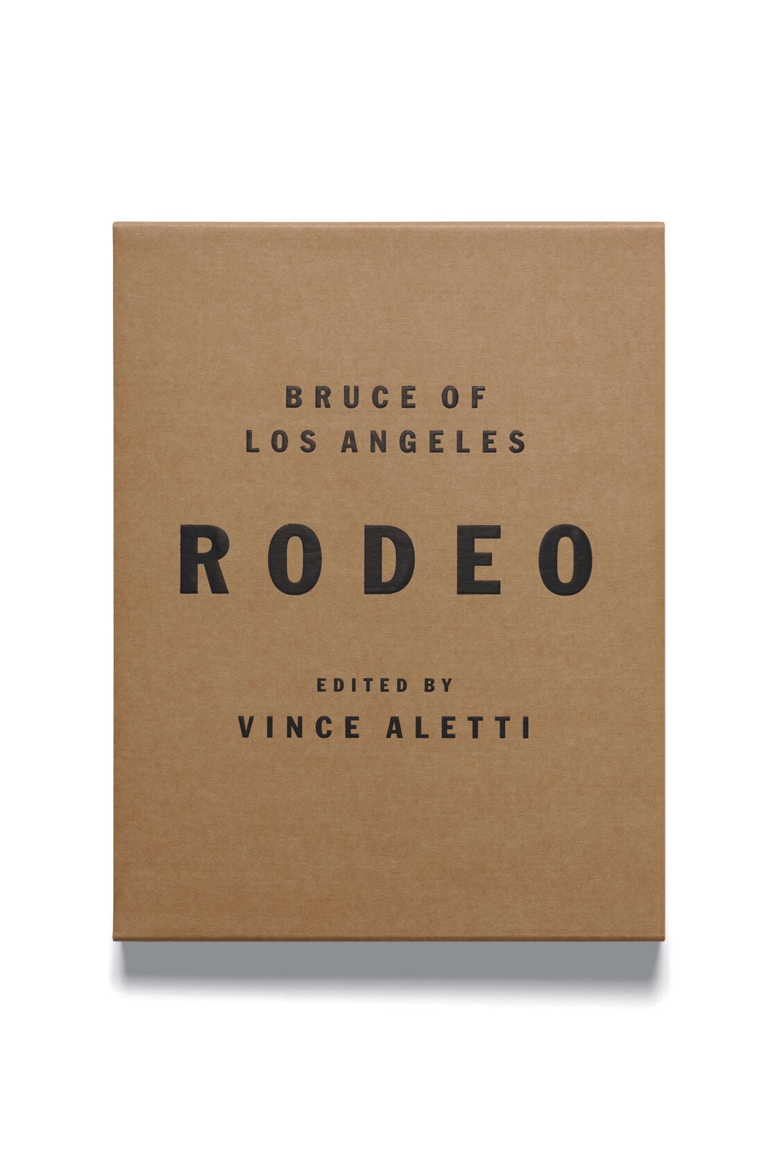 Rodeo: Bruce of Los Angeles, edited by Vince Aletti - ONE SIZE