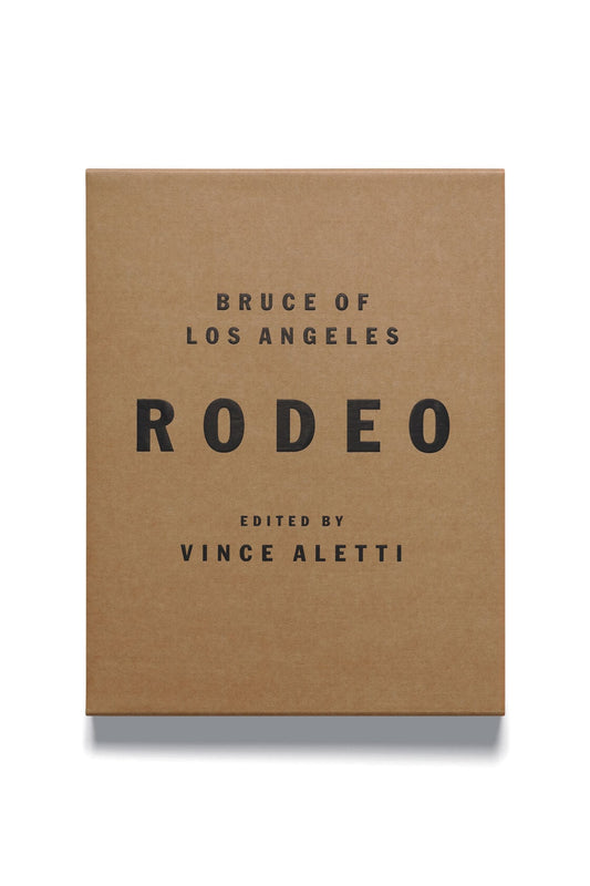 Rodeo: Bruce of Los Angeles, edited by Vince Aletti - ONE SIZE